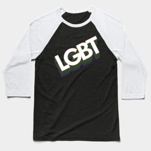 LGBT Retro Typography Design Baseball T-Shirt